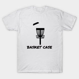 Basket Case T-Shirt